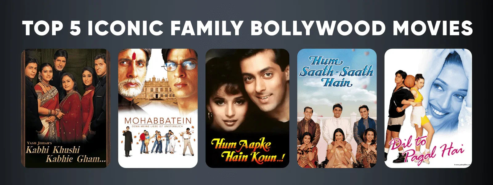 Top 5 Iconic Family Bollywood Movies to Watch with Loved Ones