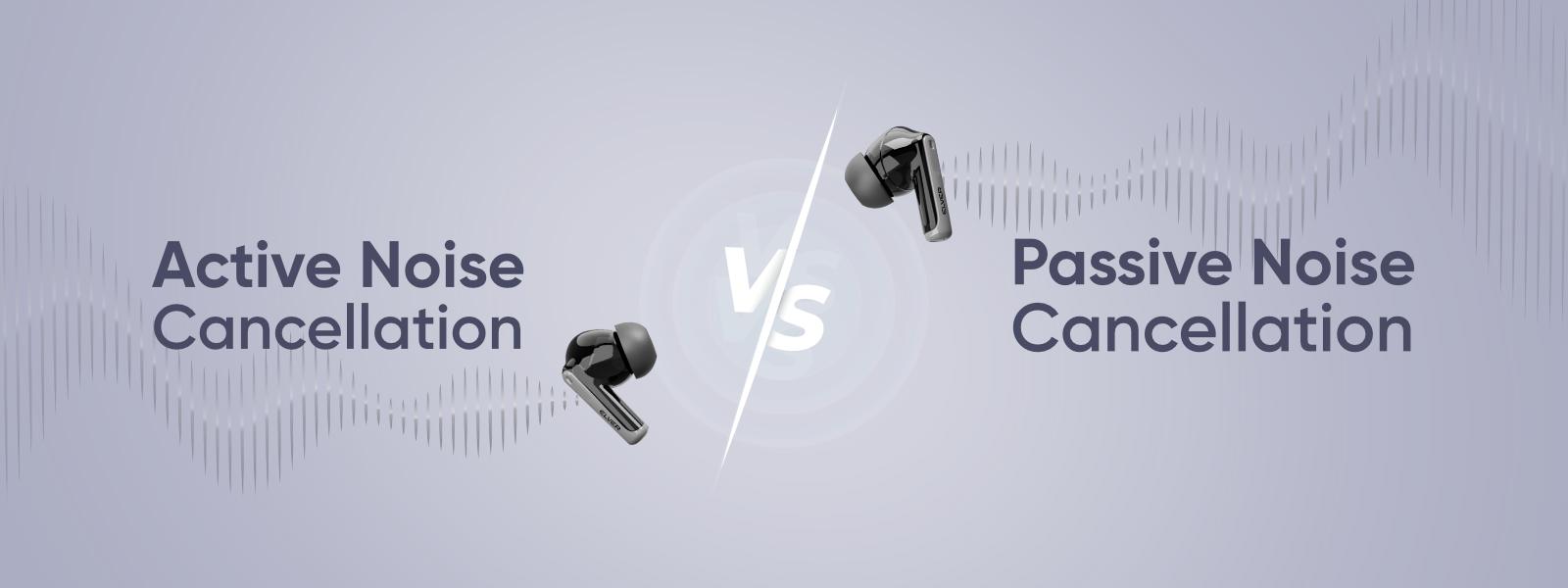 Active Noise Cancellation vs Passive Noise Cancellation: Which is Better for You? - Elver