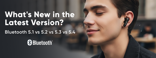Bluetooth 5.1 vs 5.2 vs 5.3 vs 5.4 – Full Comparison & Upgrade Guide ...